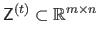 $ \mathsf{Z}^{(t)} \subset \mathbb{R}^{m \times n}$