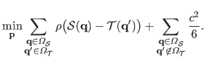 $\displaystyle \min_{\mathbf{p}} \sum_{\substack{\mathbf{q} \in \Omega_{\mathcal...
...ga_{\mathcal {S}}  \mathbf{q}' \not\in \Omega_{\mathcal {T}}}} \frac{c^2}{6}.$