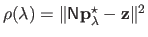 $ \rho(\lambda) = \Vert \mathsf{N} \mathbf{p}_\lambda^\star - \mathbf{z} \Vert^2$
